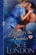 Cover: Francie & the Bachelor (Caversham-Haberdashers, #2) - Caversham-Haberdashers