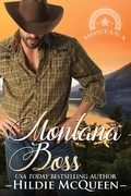 Cover: Montana Boss (Montana Cowboys, #2) - Hildie McQueen