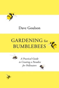 Abbildung von: Gardening for Bumblebees - Vintage Digital