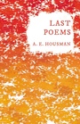 Cover: Last Poems - Read Books Ltd.