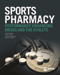 Abbildung von: Sports Pharmacy: Performance Enhancing Drugs and the Athlete - American Pharmacists Association