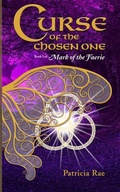 Cover: Curse of the Chosen One - Raediance, LLC