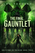 Cover: The Final Gauntlet - Eleven Ten Publishing