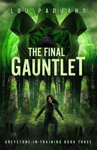 Enlarge image Cover: The Final Gauntlet - Eleven Ten Publishing