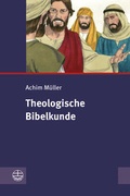 Cover: Theologische Bibelkunde - Evangelische Verlagsanstalt