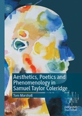 Cover: Aesthetics, Poetics and Phenomenology in Samuel Taylor Coleridge - Palgrave Macmillan