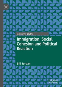 Abbildung von: Immigration, Social Cohesion and Political Reaction - Palgrave Macmillan