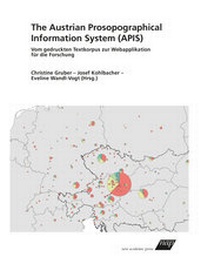 Enlarge image Cover: The Austrian Prosopographical Information System (APIS) - new academic press