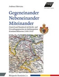 Cover: Gegeneinander. Nebeneinander. Miteinander - new academic press