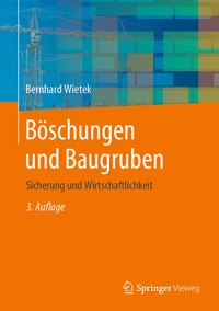 Abbildung von: Böschungen und Baugruben - Springer Vieweg