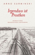 Cover: Irgendwo ist Prostken - LangenM&uuml;ller