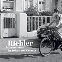 Abbildung von: Riehler Impressionen in Zeiten von Corona - BoD - Books on Demand