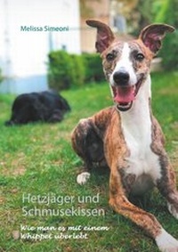 Abbildung von: Hetzjäger und Schmusekissen - Books on Demand
