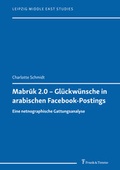 Cover: Mabruk 2.0 - Gl&uuml;ckw&uuml;nsche in arabischen Facebook-Postings - Frank & Timme
