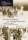 Cover: Zwischen Verfolgung und &raquo;Volksgemeinschaft&laquo; - Wallstein