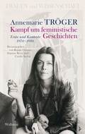 Cover: Kampf um feministische Geschichten - Wallstein