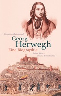 Cover: Georg Herwegh. Eine Biographie - Wallstein