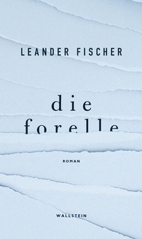 Abbildung von: Die Forelle - Wallstein