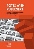 Cover: Rotes Wien publiziert - Mandelbaum Verlag eG