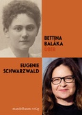 Cover: &Uuml;ber Eugenie Schwarzwald - Mandelbaum Verlag eG