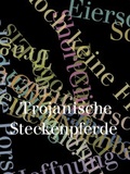 Cover: Trojanische Steckenpferde - pudelundpinscher, edition