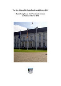 Abbildung von: Tag der offenen Tür beim Bundespräsidenten 2015 - Berliner Kreis
