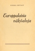 Cover: Europpalaisia n&auml;k&ouml;aloja - Tulisoronen
