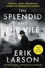 Cover: The Splendid and the Vile - William Collins