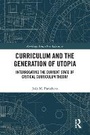 Cover: Curriculum and the Generation of Utopia - Taylor & Francis