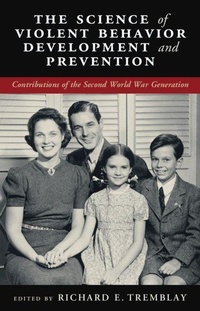 Enlarge image Cover: The Science of Violent Behavior Development and Prevention - Cambridge University Press