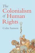 Cover: The Colonialism of Human Rights - Wiley