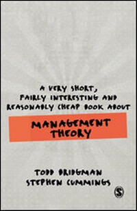 Abbildung von: A Very Short, Fairly Interesting and Reasonably Cheap Book about Management Theory - SAGE Publications Ltd