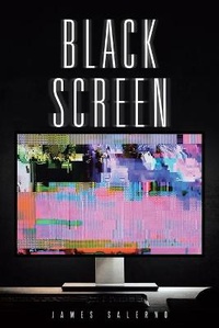 Enlarge image Cover: Black Screen - Page Publishing, Inc.