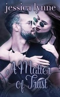 Cover: A Matter of Trust - Blushing Books