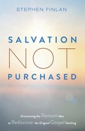 Cover: Salvation Not Purchased - Wipf & Stock Publishers