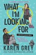 Cover: What I'm Looking for - HOME COOKED BOOKS
