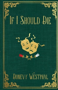 Enlarge image Cover: If I Should Die - Westerness Enterprises LTD