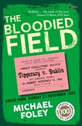 Cover: The Bloodied Field - O'Brien Press Ltd