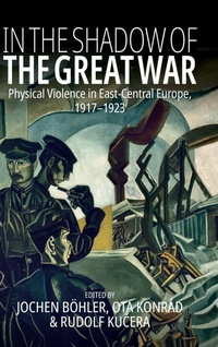 Enlarge image Cover: In the Shadow of the Great War - Berghahn Books