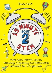 Enlarge image Cover: 15-Minute STEM Book 2 - Crown House Publishing