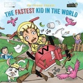 Cover: The Fastest Kid in the World - Old Mate Media