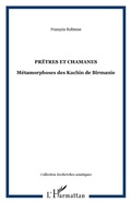 Cover: Pr&ecirc;tres et chamanes - Recherches asiatiques