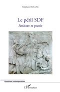 Cover: Le p&eacute;ril SDF - Questions contemporaines
