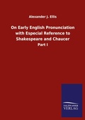 Cover: On Early English Pronunciation with Especial Reference to Shakespeare and Chaucer - Outlook