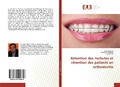 Cover: R&eacute;tention des rechutes et r&eacute;tention des patients en orthodontie - &Eacute;ditions universitaires europ&eacute;ennes