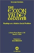 Cover: The Exxon Valdez Disaster : Readings on a Modern Social Problem - Indo American Books