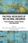 Cover: Political Sociologies of the Cultural Encounter - Routledge