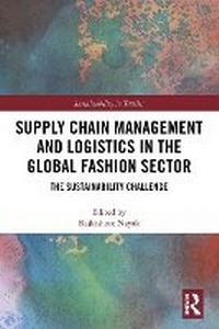 Abbildung von: Supply Chain Management and Logistics in the Global Fashion Sector - Routledge