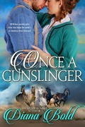 Cover: Once a Gunslinger - Diana Bold
