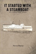 Cover: It Started with a Steamboat - Distributed By Ingram Spark